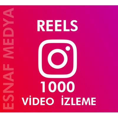 İnstagram Reels  1000 Video Görüntüleme Arttırma