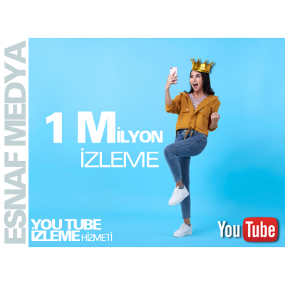 Youtube 1 Milyon İzleme